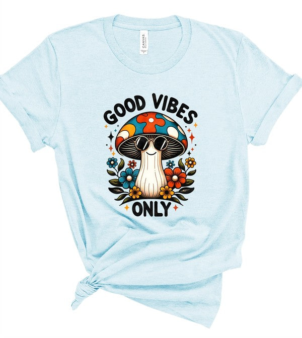 Good Vibes Mushroom Bella Canvas Graphic Tee