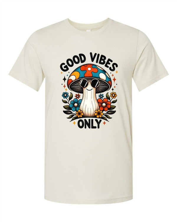Good Vibes Mushroom Bella Canvas Graphic Tee
