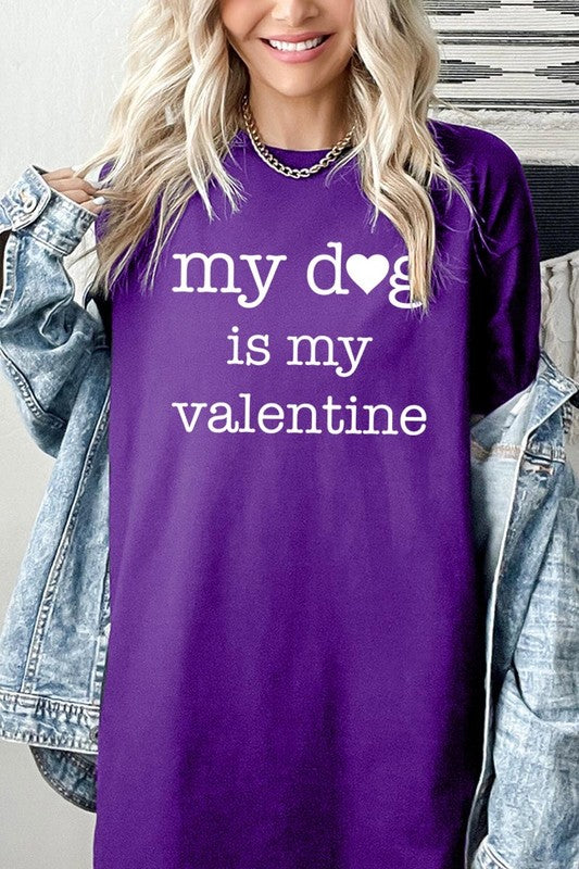 My Dog is My Valentine Graphic Tee