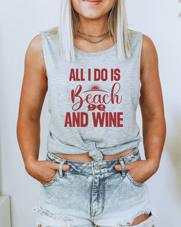 All I Do Is Beach & Wine Graphic Print Muscle Tank