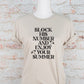 Block His Number and Enjoy Your Summer Graphic Tee