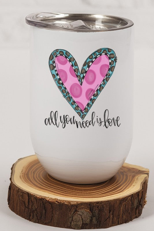 Valentine's Day All You Need is Love Wine Cup