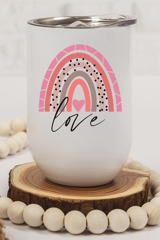 Valentine's Day Love Rainbow Wine Cup Tumbler