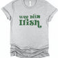 Wee Bit Irish Graphic Crew Neck Tee