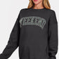 Zenana WEEKEND Round Neck Dropped Shoulder Sweatshirt