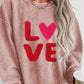 Valentine’s Day LOVE Round Neck Long Sleeve Sweatshirt